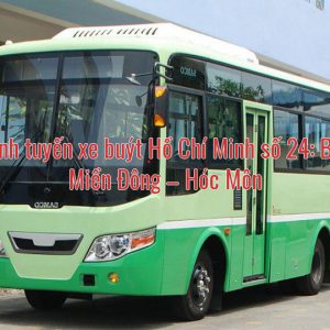 Lộ trình tuyến xe buýt Hồ Chí Minh số 24: Bến xe Miền Đông – Hóc Môn