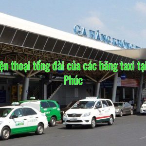 Số điện thoại tổng đài của các hãng taxi tại Vĩnh Phúc